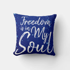 Cojín Decorativo La libertad está en mi alma