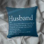Cojín Decorativo La mejor definición de marido del mundo: "Blue Fun<br><div class="desc">Personalice a su esposo especial para que cree un regalo único para cumpleaños,  aniversarios,  bodas,  Navidades o cualquier día que quiera mostrar lo que significa para usted. Una manera perfecta de mostrarle lo increíble que es cada día. Diseñado por Thisisnotme©</div>