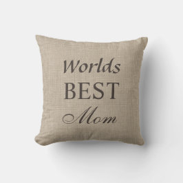 Cojín Decorativo La mejor madre del mundo en Burlap