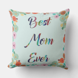 COJÍN DECORATIVO LA MEJOR MAMÁ DE LA HISTORIA