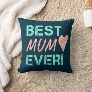 Cojín Decorativo La mejor Mamá que nunca fue el corazón de una madr