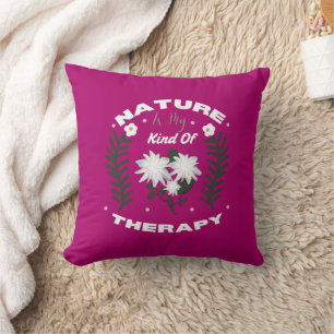 Cojín Decorativo La naturaleza es mi tipo de terapia Diseño floral