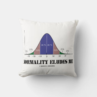 Cojín Decorativo La normalidad me ilusiona con las estadísticas de