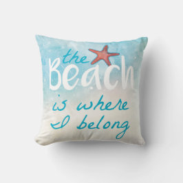 Cojín Decorativo La Playa Es Donde Yo Pertenezco A La Cita