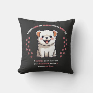 Cojín Decorativo La sonrisa de un cachorro puede iluminar incluso e