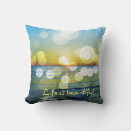 Cojín Decorativo La vida es hermosa playa.