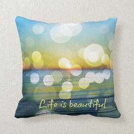 Cojín Decorativo La vida es hermosa playa.