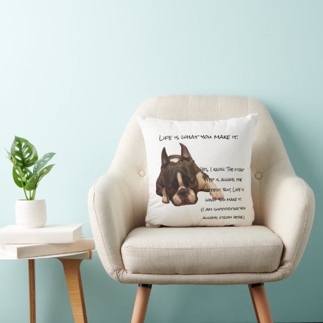 Cojín Decorativo La vida es lo que haces (Silla)