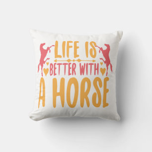 Cojín Decorativo La vida es mejor con un caballo