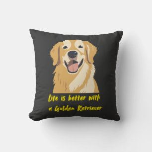 Cojín Decorativo La vida es mejor con un Golden Retriever � Amante