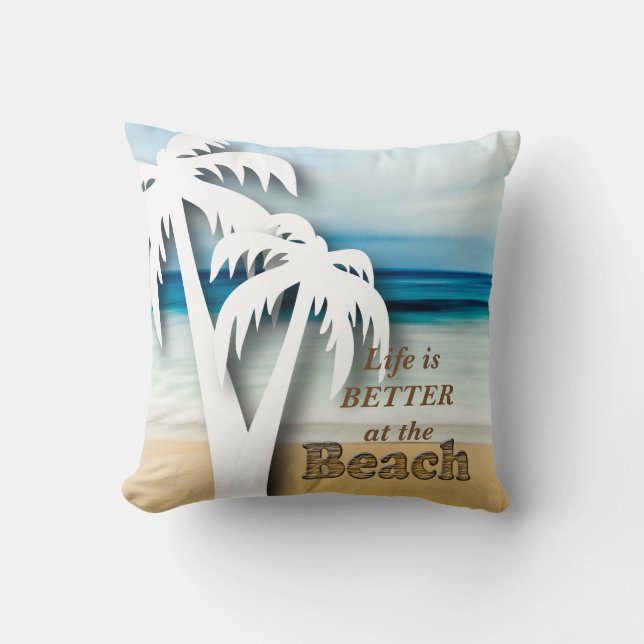 Cojín Decorativo La vida es mejor en la playa - Tropical (Anverso)