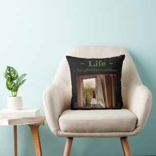 Cojín Decorativo La vida, la aventura continúa