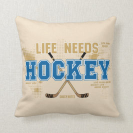 Cojín Decorativo La vida necesita hockey