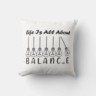 Cojín Decorativo La vida se trata de equilibrio inspiración motivac