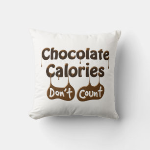 Cojín Decorativo Las Calorías del Chocolate No Cuentan - Humor de D