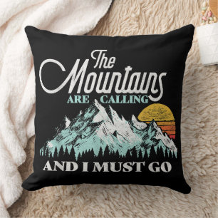 Cojín Decorativo Las montañas llaman debo ir Retro 80s