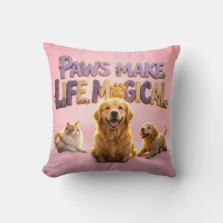Cojín Decorativo Las patas hacen la vida mágica Amante de perros ga