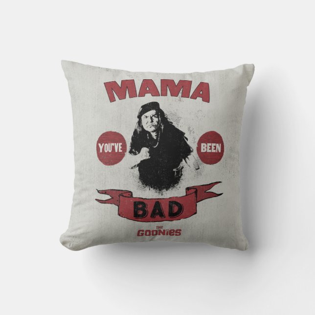 Cojín Decorativo Las tonterías de Mama Fratelli "Has sido mala" (Anverso)