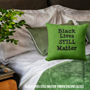 Cojín Decorativo Las vidas negras TODAVÍA importan