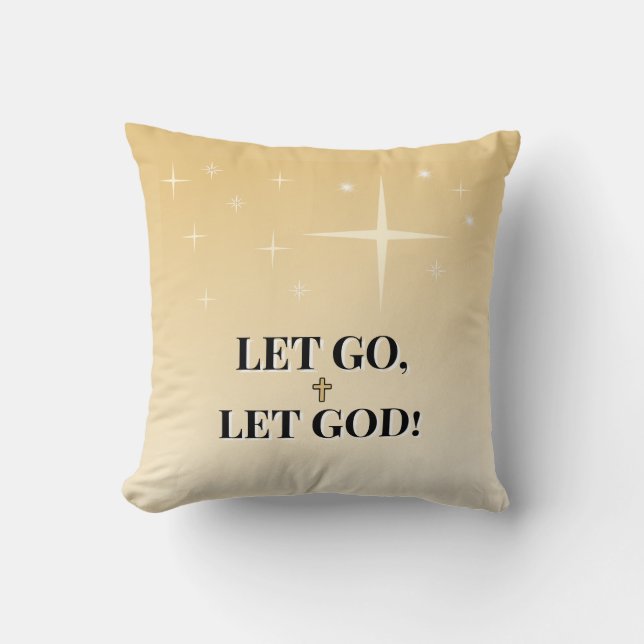 Cojín Decorativo Let Go Let God Inspirational (Anverso)