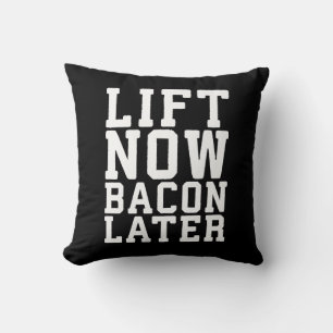 Cojín Decorativo Lift Now, Bacon Después - Divertido entrenamiento