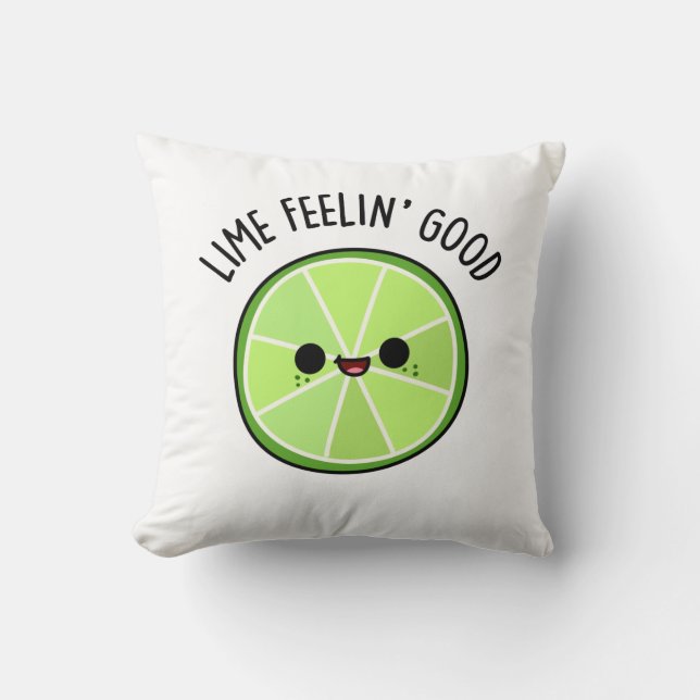 Cojín Decorativo Lime Se Siente Bien Gracioso Citrus Lime Pun (Anverso)