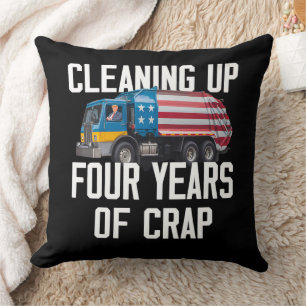 Cojín Decorativo Limpiando cuatro años del camión basura de Trump