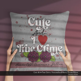 Cojín Decorativo Lindo & yo ❤️ Crimen Real–Nombre Personalizado