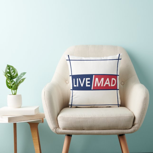 Cojín Decorativo LIVE MAD – Bold Motivational Throw Pillow (White) (Silla)