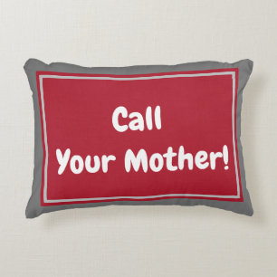 Cojín Decorativo ¡Llame a su madre! Rojo Arándano y Gris