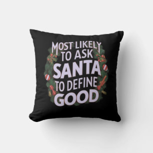 Cojín Decorativo Lo más probable es que se pida a Santa Claus que d