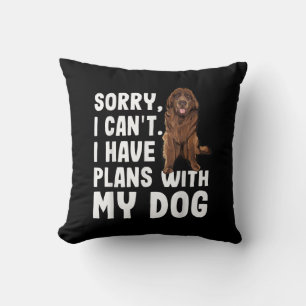 Cojín Decorativo Lo Siento, No Puedo Tener Planes Con Mi Perro De T