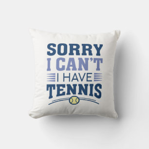 Cojín Decorativo Lo siento, no puedo tener tenis