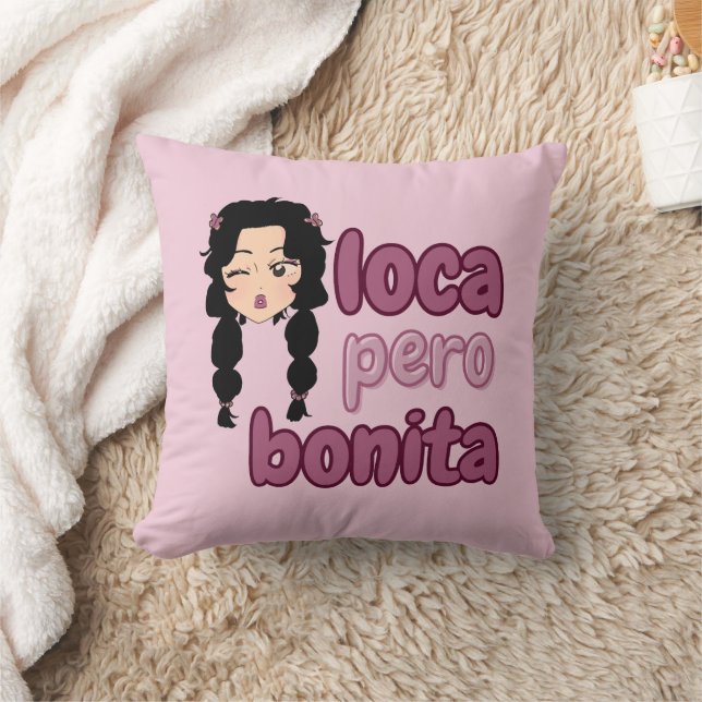 Cojín Decorativo Loca Pero Bonita (Manta)