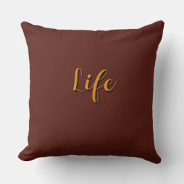 Cojín Decorativo  Logotipo de Life Dk Brown     
