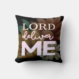 Cojín Decorativo Lord Deliver Me - Floral