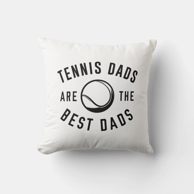 Cojín Decorativo Los Dads De Tenis Son Los Mejores Dads (Anverso)