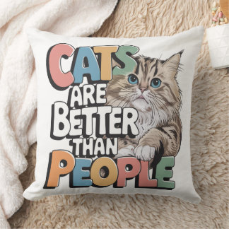 Cojín Decorativo Los gatos son mejores que las personas - Decorativ