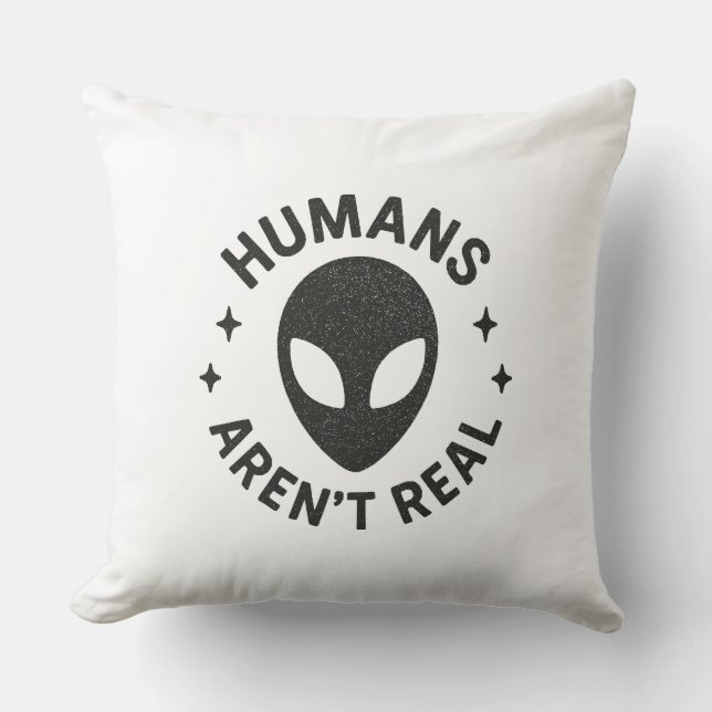 Cojín Decorativo Los humanos no son reales (Anverso)