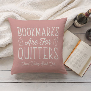 Cojín Decorativo Los Marcadores Son Para Quitters Personalizados Bo