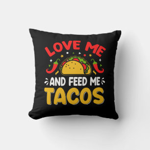 Cojín Decorativo Los mexicanos me aman y me alimentan con tacos