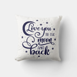 Cojín Decorativo Love You to the Moon and Back
