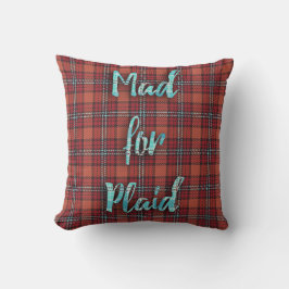 Cojín Decorativo Mad for Plaid Fun Saying