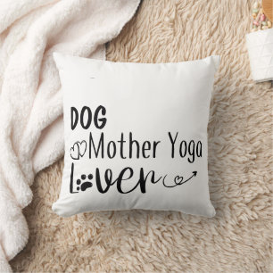 Cojín Decorativo Madre del perro Yoga Lover-Funny