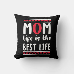 Cojín Decorativo Madre Regalo Mamá La Vida Es La Mejor Vida