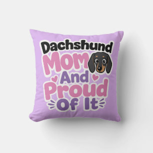Cojín Decorativo Mamá de Dachshund y Orgullosa de Serlo