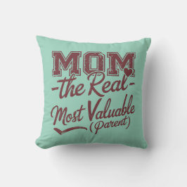 Cojín Decorativo Mamá — El verdadero MVP (Padre Más Valioso)