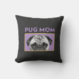 Cojín Decorativo Mamá Pug 