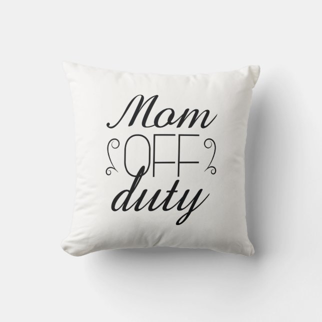 Cojín Decorativo Mamá sin servicio (Anverso)