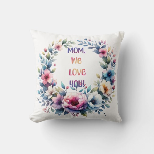 Cojín Decorativo Mamá te queremos (Anverso)